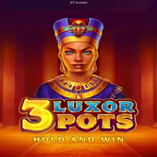 Exploring the Thrills of 3LuxorPots: Your Ultimate Gaming Experience