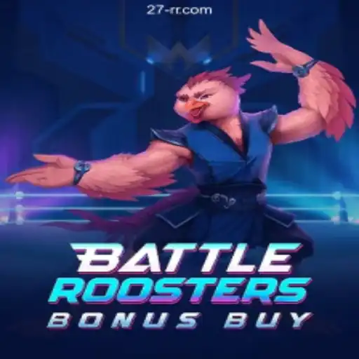 Experience the Thrills of BattleRoostersBonusBuy: An In-Depth Guide