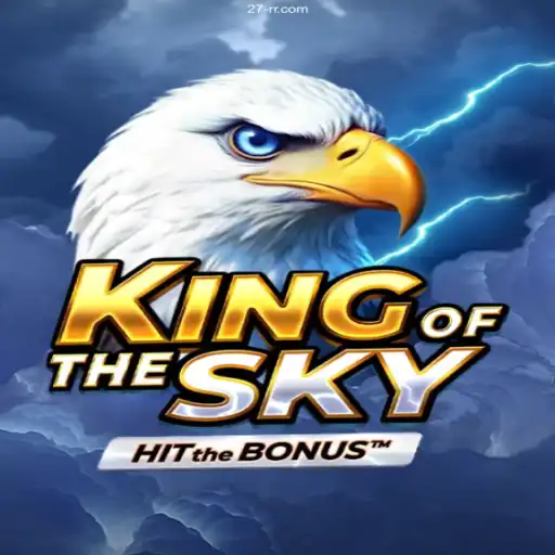 Exploring KingOfTheSky: Your Ultimate Gaming Experience
