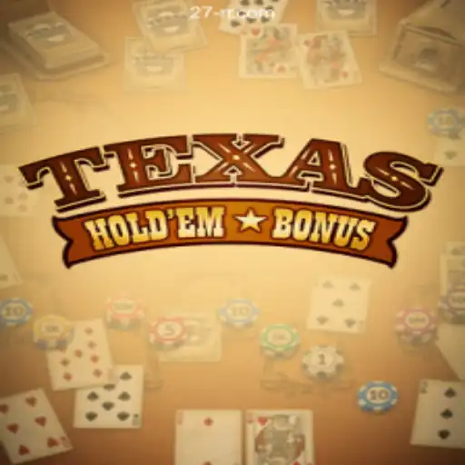 Exploring the World of Texas Hold'em Bonus